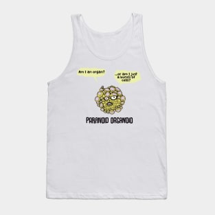 Paranoid Organoid Tank Top